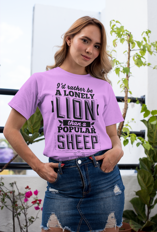 I'd Rather Be a Lonely Lion than a Popular Sheep
